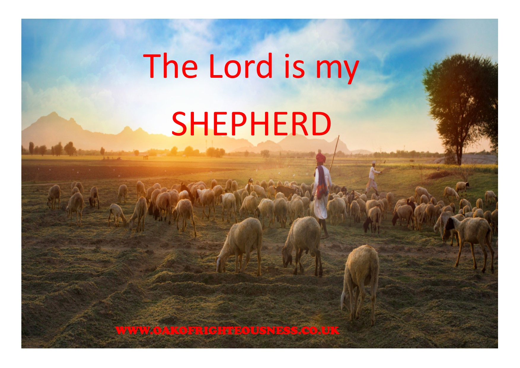 The Lord is my SHEPHERD - GCL