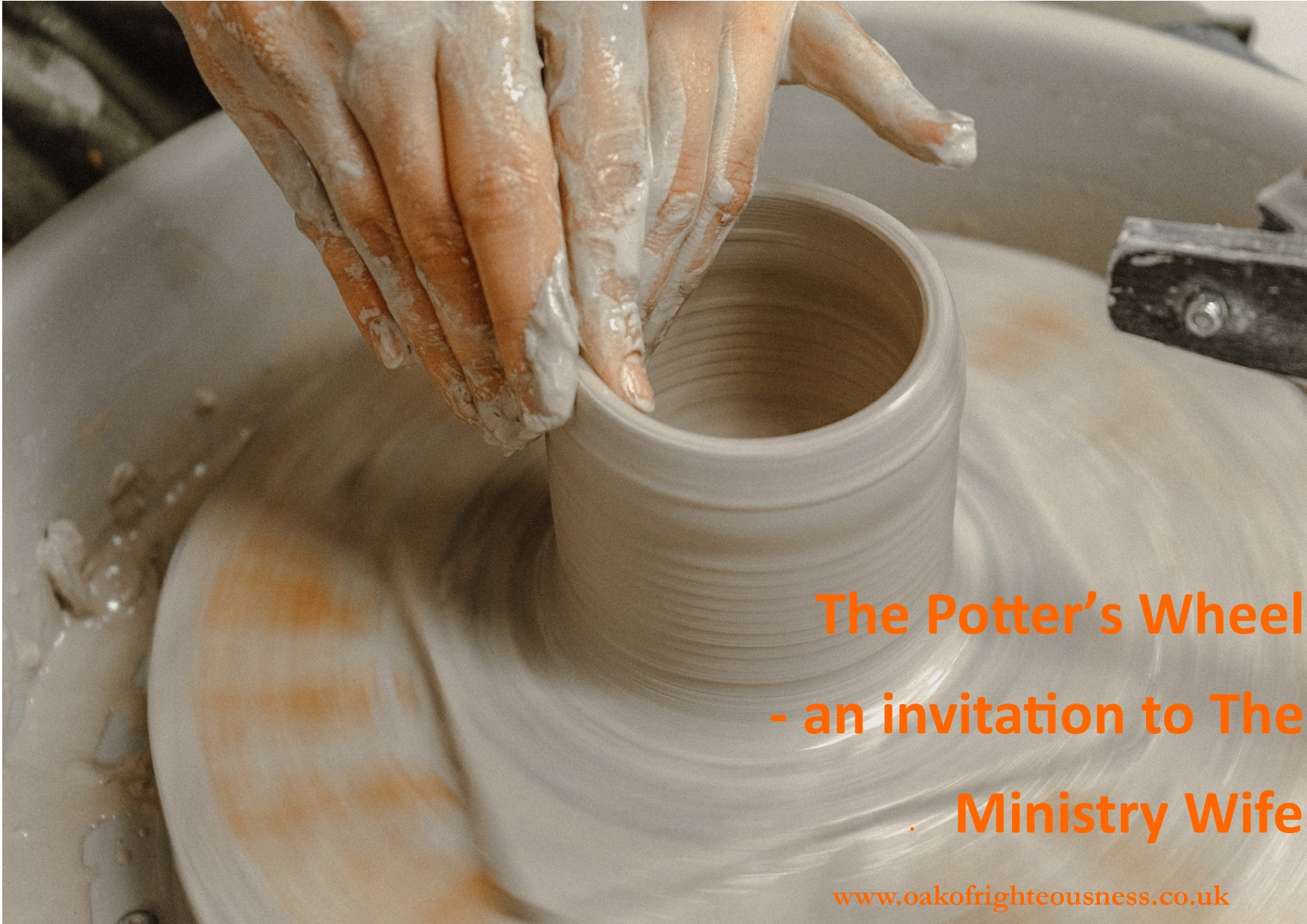The Potter's Wheel - an invitation to the Ministry Wife - GCL